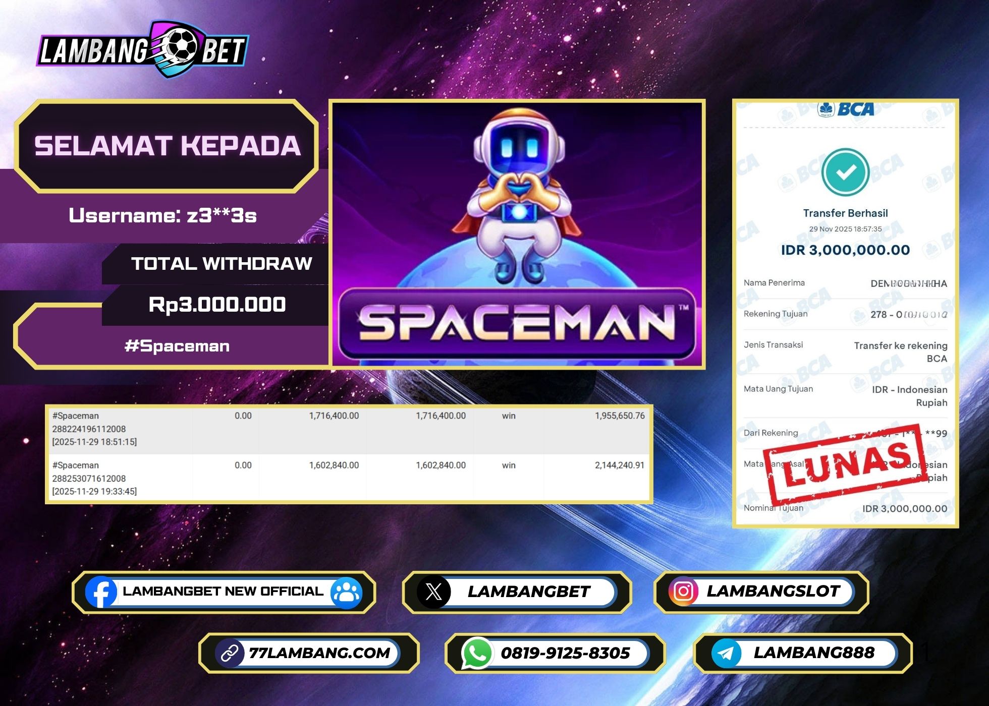 LAMBANGBET [29 NOVEMBER 2025] JACKPOT SLOT Spaceman "Rp3.000.000" LUNAS